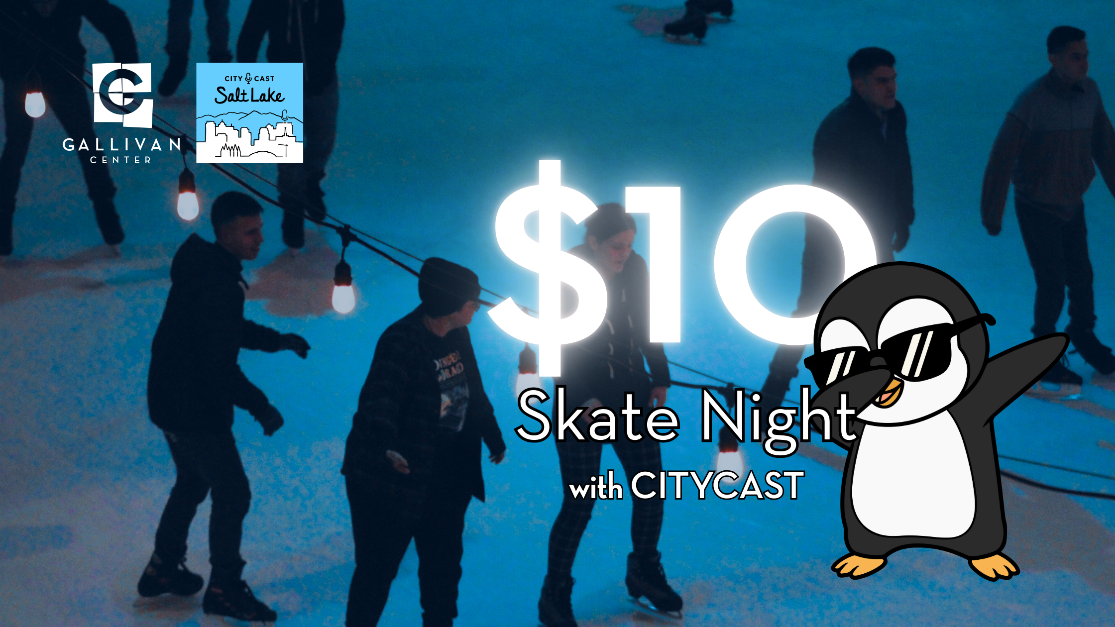 $10 City Cast Skate Night