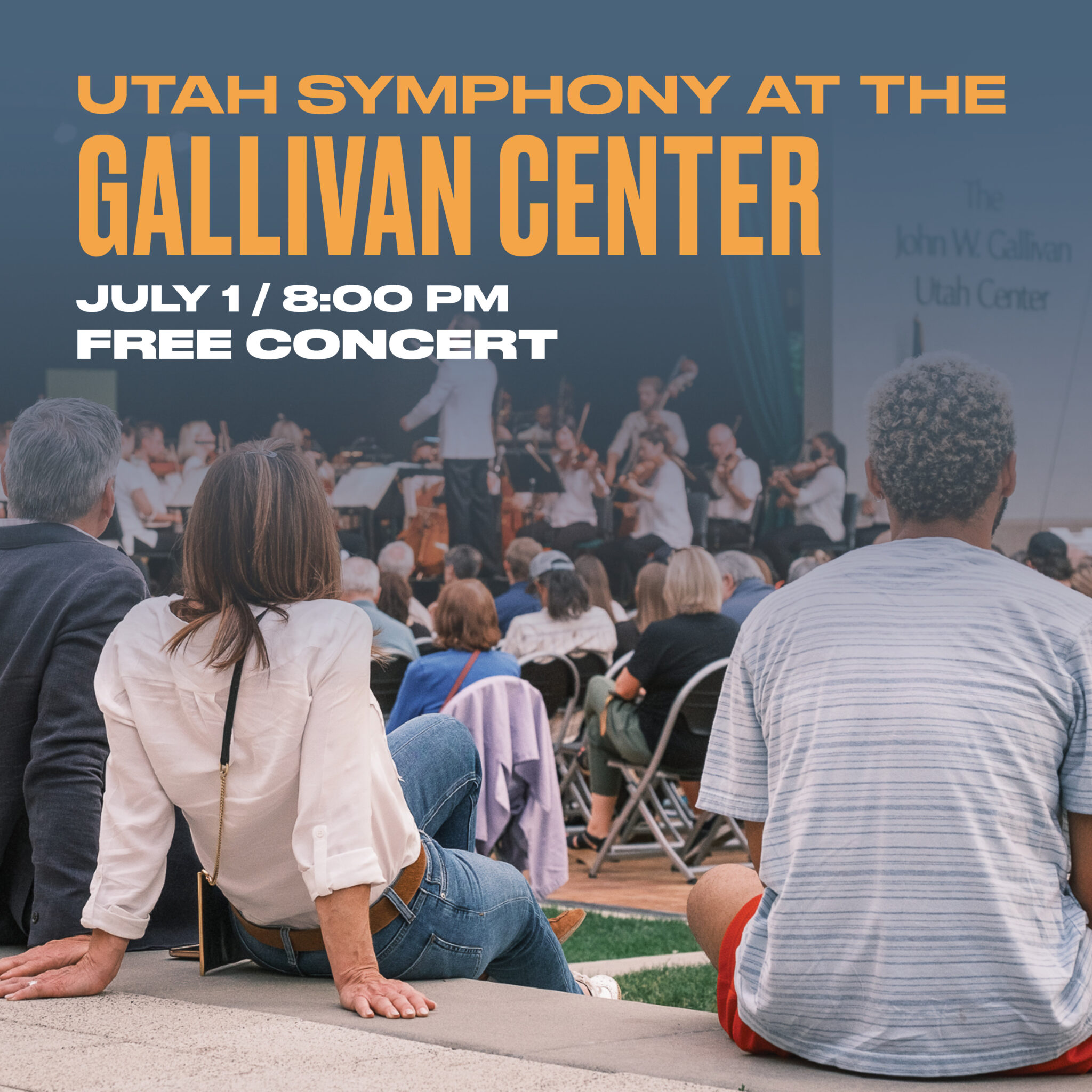 UTAH SYMPHONY AT THE GALLIVAN CENTER – Gallivan Center